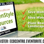 Event Graphic for the SAWS GardenStyleSA WaterSaver Programs Event hosted by Eco Centro. This Free event will teach you how to Save Money, Save Water, and plant beautiful landscapes at home. Mon., August 31, 2026 from 12pm-1pm. Register at ecocentro.eventbrite.com
