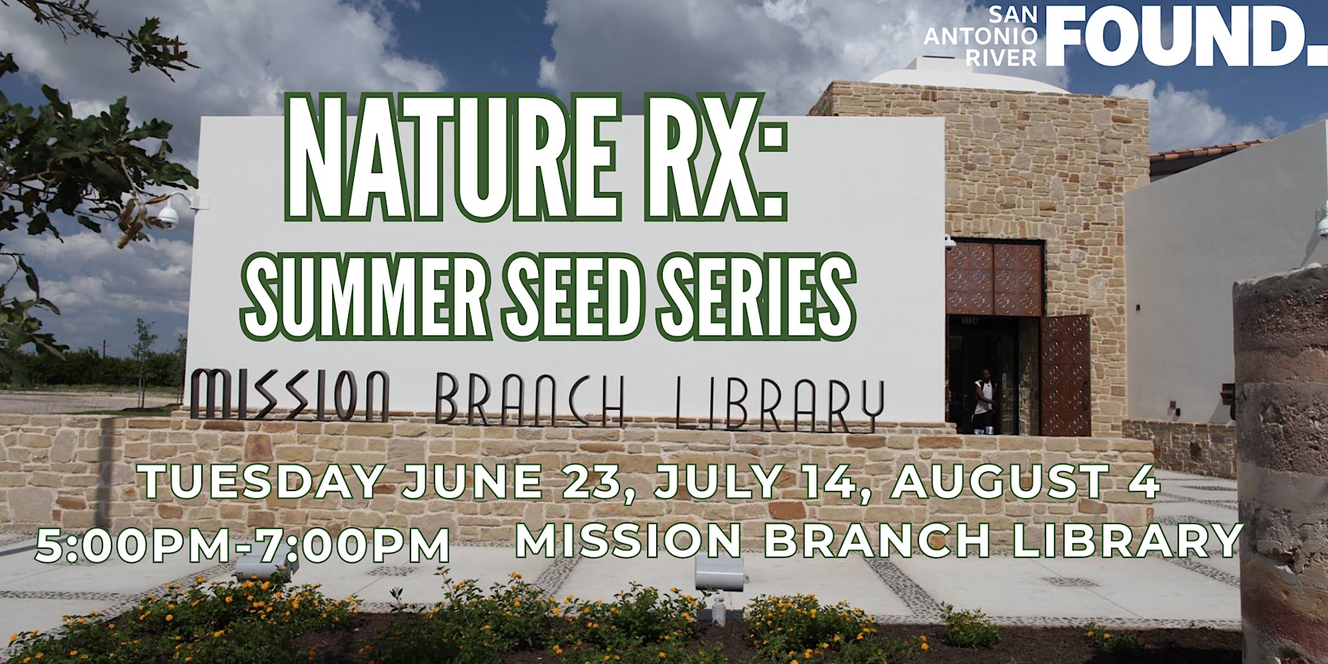 Graphic for the Nature Rx Summer Seed Series at Mission Branch Library