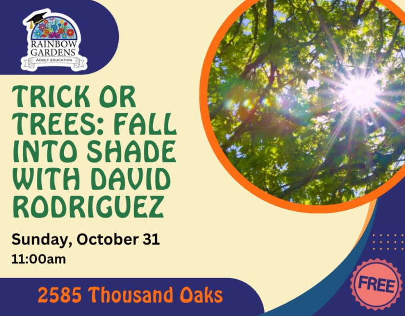 Event graphic for the Trick or Trees: Fall into Shade with David Rodriguez event at Rainbow Gardens